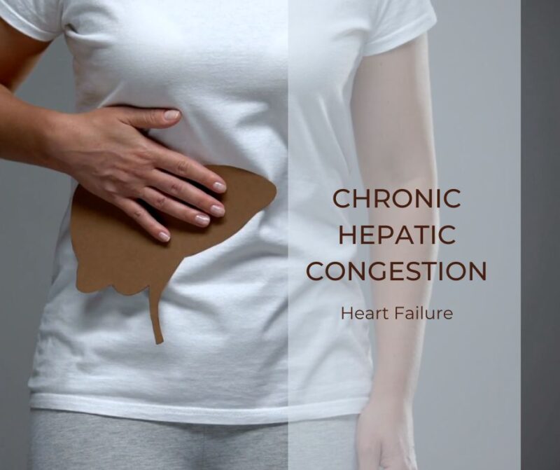 Chronic Hepatic Congestion Heart Failure